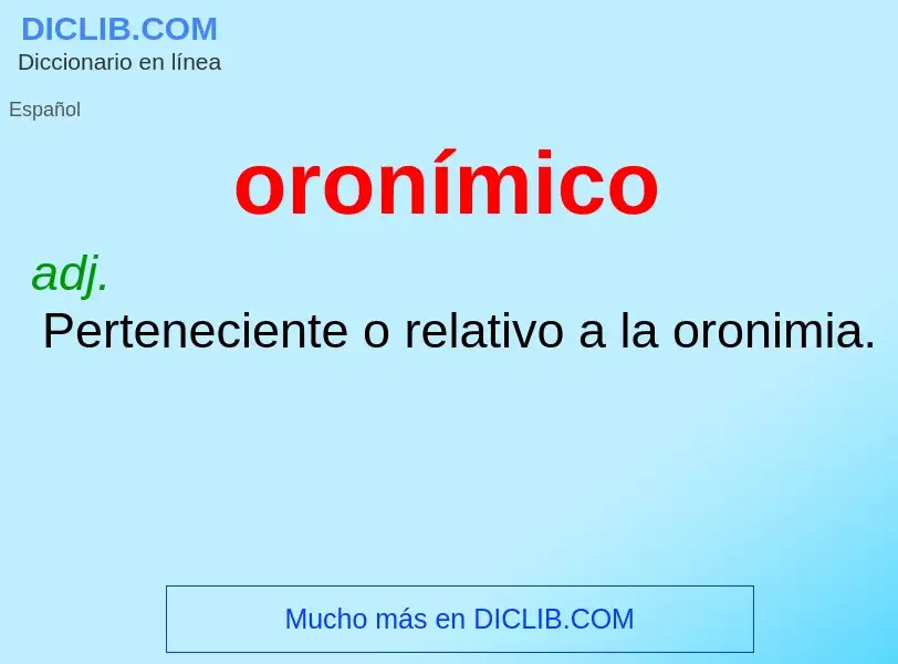 Was ist oronímico - Definition