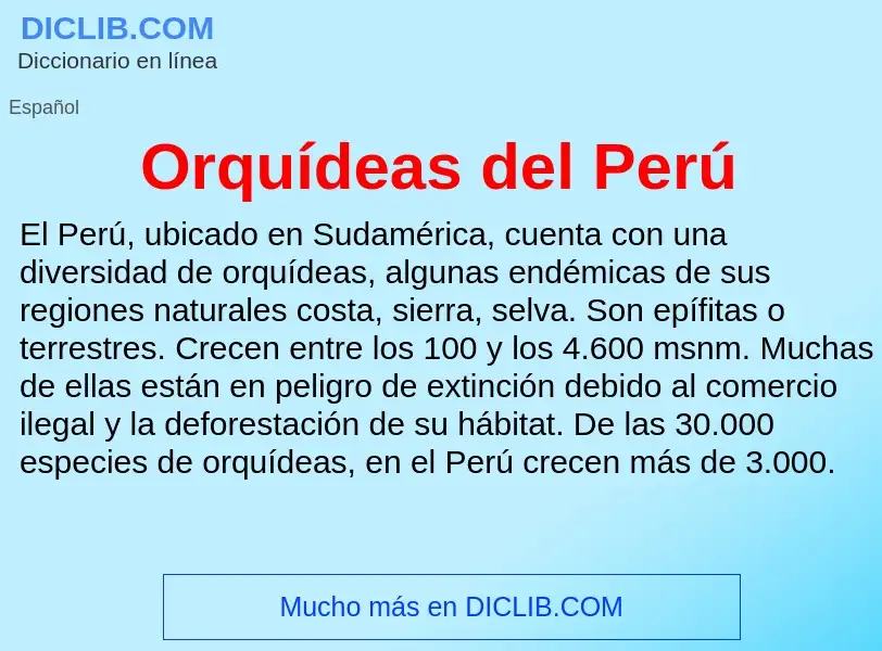 Что такое Orquídeas del Perú - определение