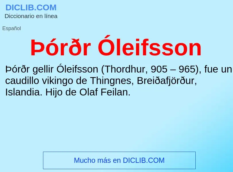 What is Þórðr Óleifsson - meaning and definition