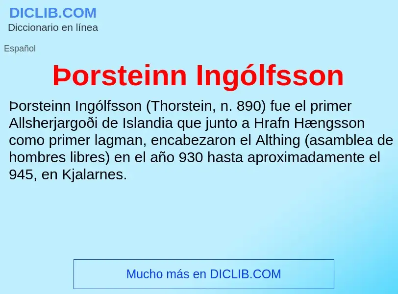 What is Þorsteinn Ingólfsson - meaning and definition