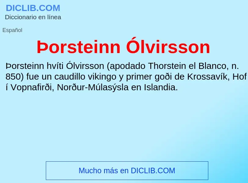 What is Þorsteinn Ólvirsson - meaning and definition