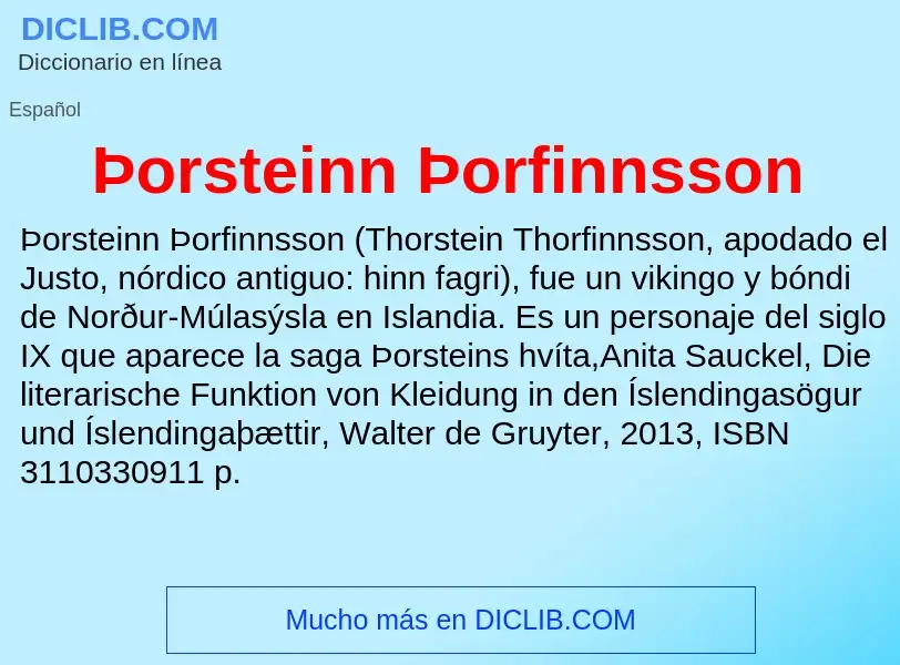 ¿Qué es Þorsteinn Þorfinnsson? - significado y definición