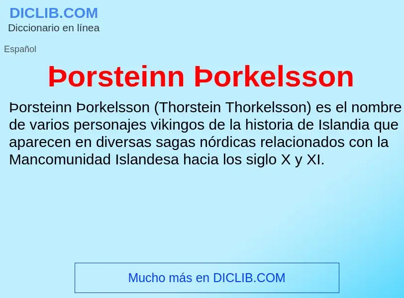 Was ist Þorsteinn Þorkelsson - Definition