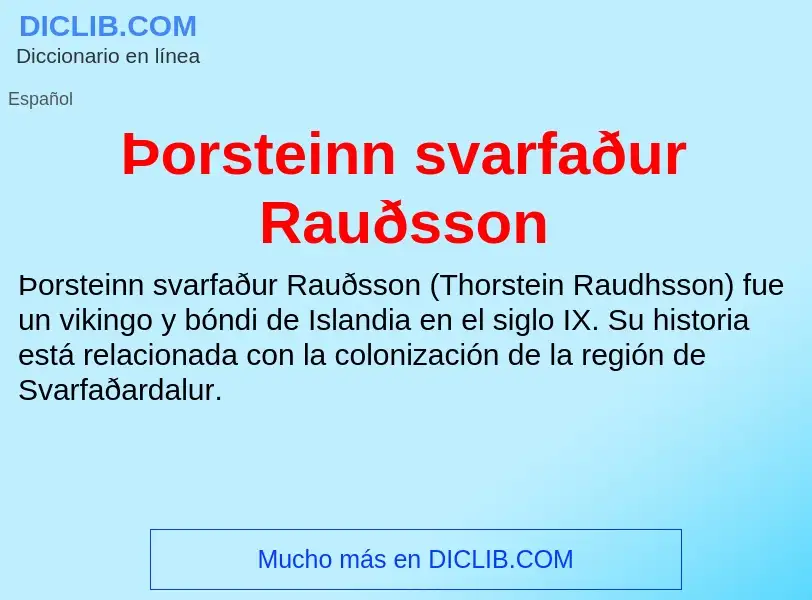 Was ist Þorsteinn svarfaður Rauðsson - Definition