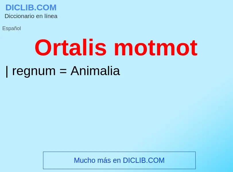 Что такое Ortalis motmot - определение