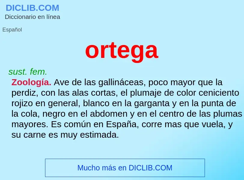 Was ist ortega - Definition