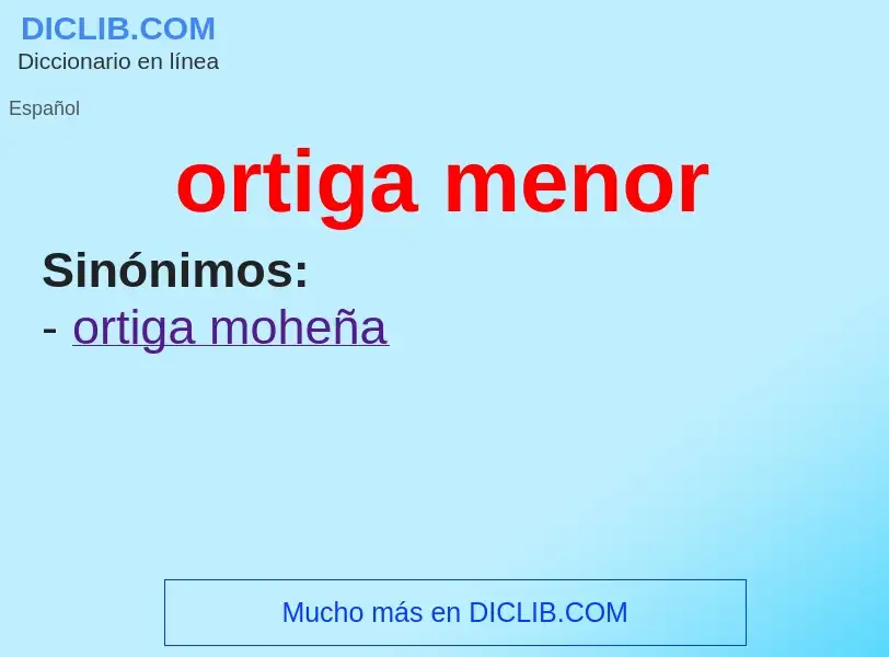 What is ortiga menor - definition