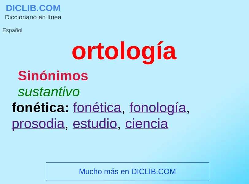 Was ist ortología - Definition