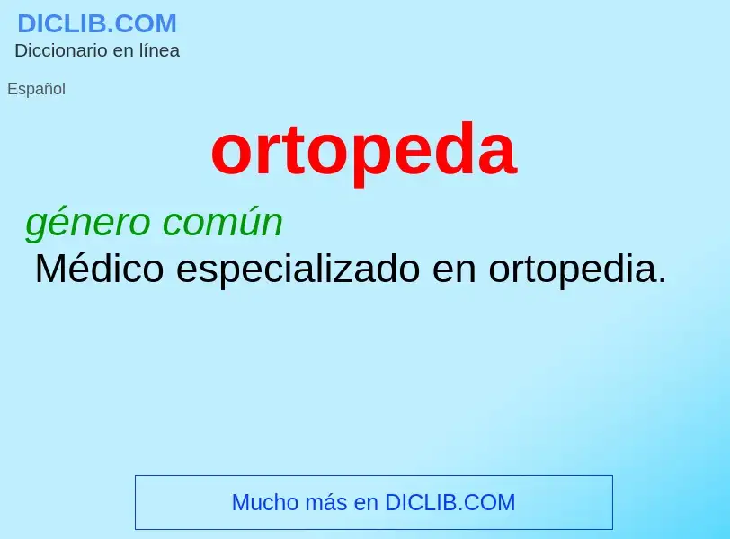 Was ist ortopeda - Definition