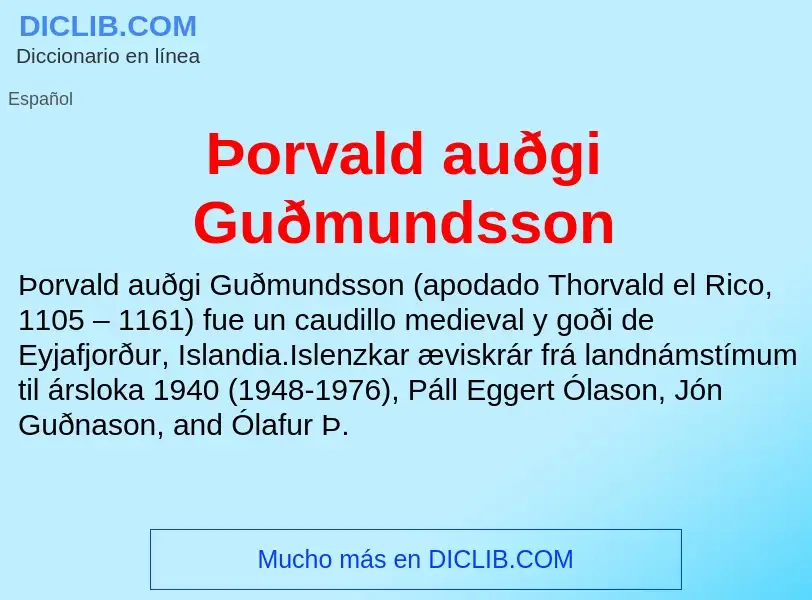 Τι είναι Þorvald auðgi Guðmundsson - ορισμός