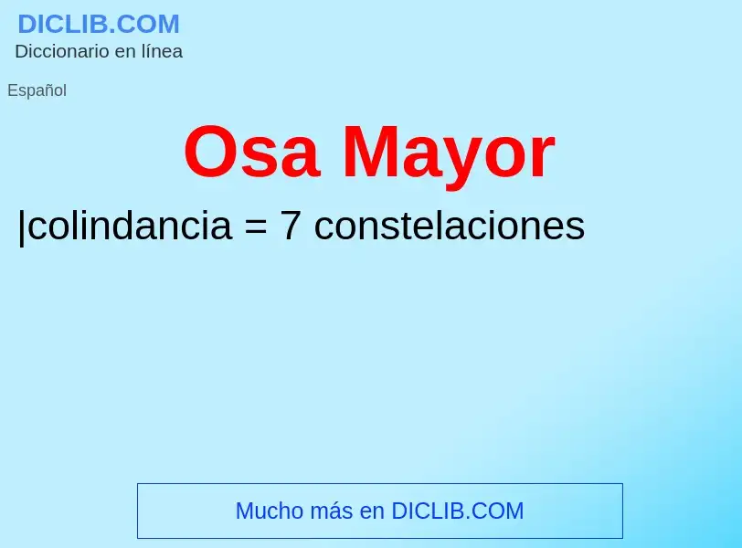 What is Osa Mayor - definition