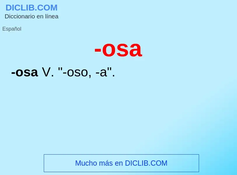 Wat is -osa - definition