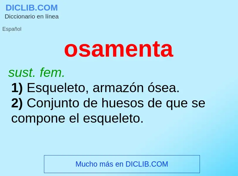 What is osamenta - meaning and definition