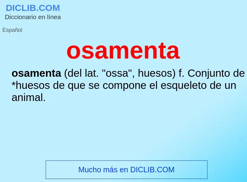 Was ist osamenta - Definition