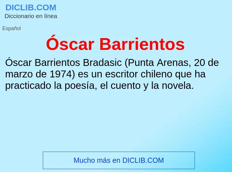 O que é Óscar Barrientos - definição, significado, conceito