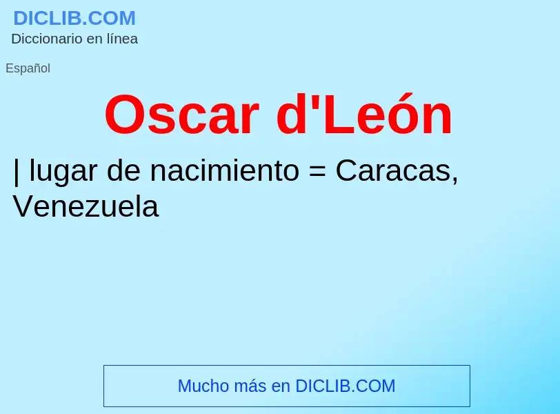 O que é Oscar d'León - definição, significado, conceito