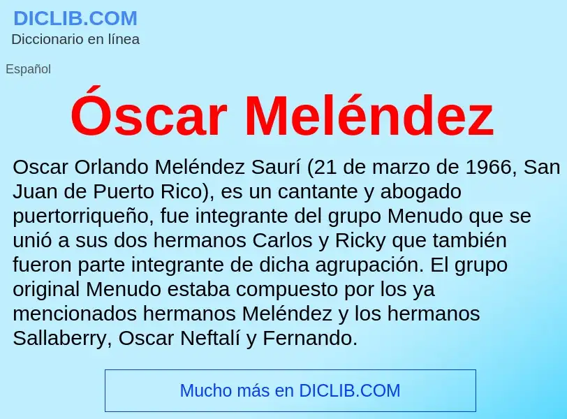 O que é Óscar Meléndez - definição, significado, conceito