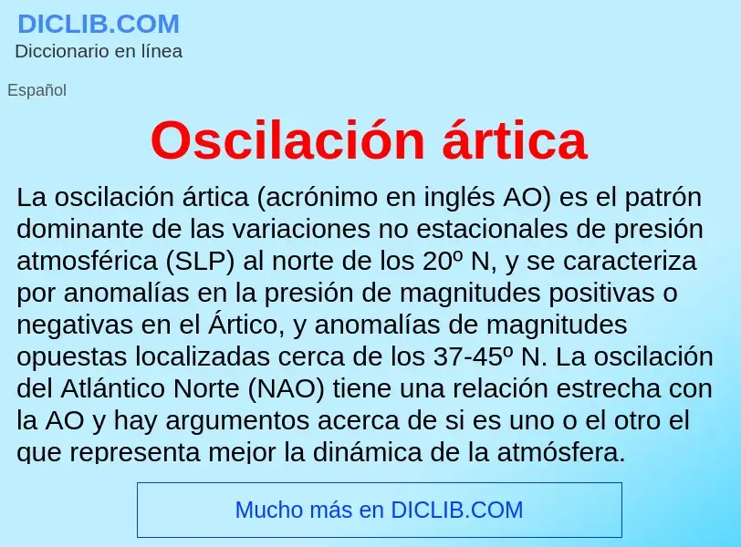 Che cos'è Oscilación ártica - definizione