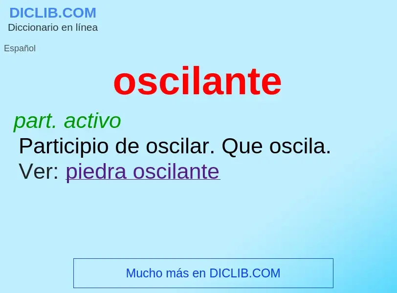 Wat is oscilante - definition