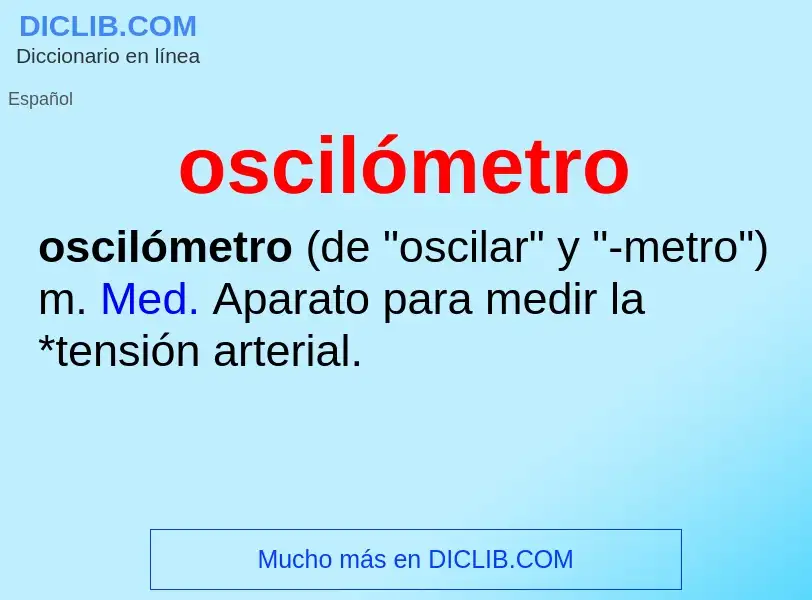 Was ist oscilómetro - Definition