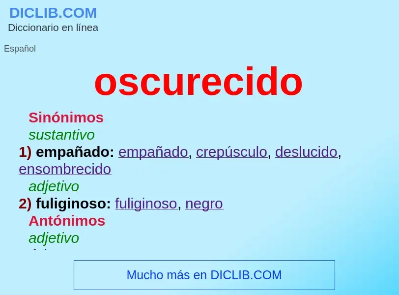 What is oscurecido - definition