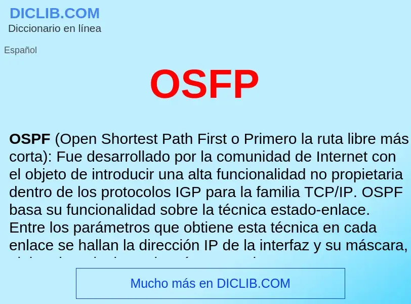 ¿Qué es OSFP ? - significado y definición