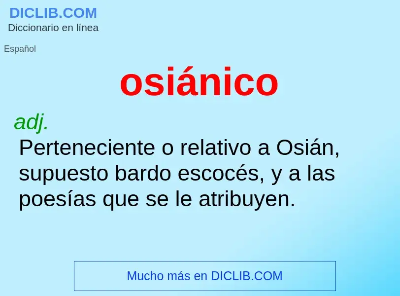 Was ist osiánico - Definition