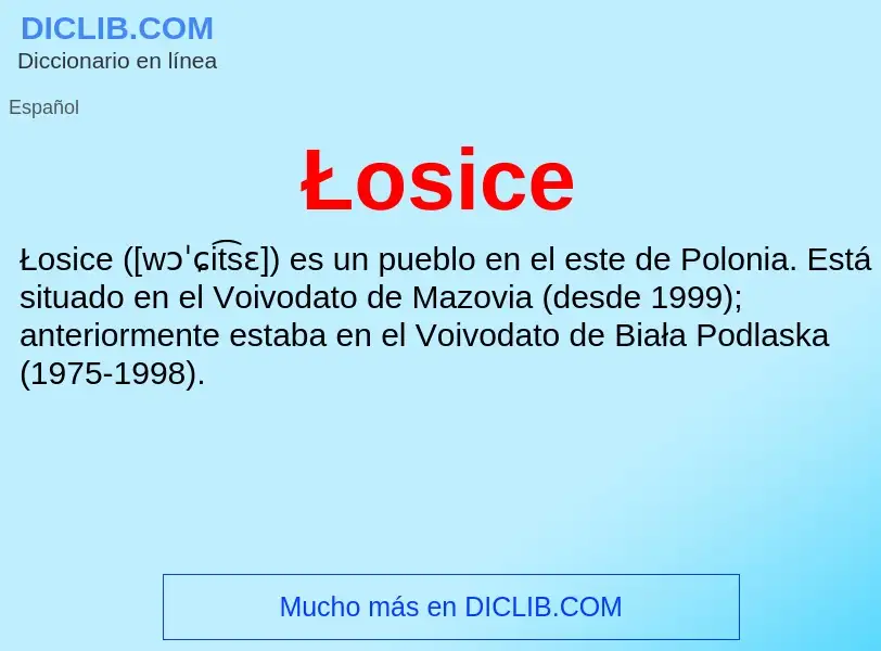 Wat is Łosice - definition