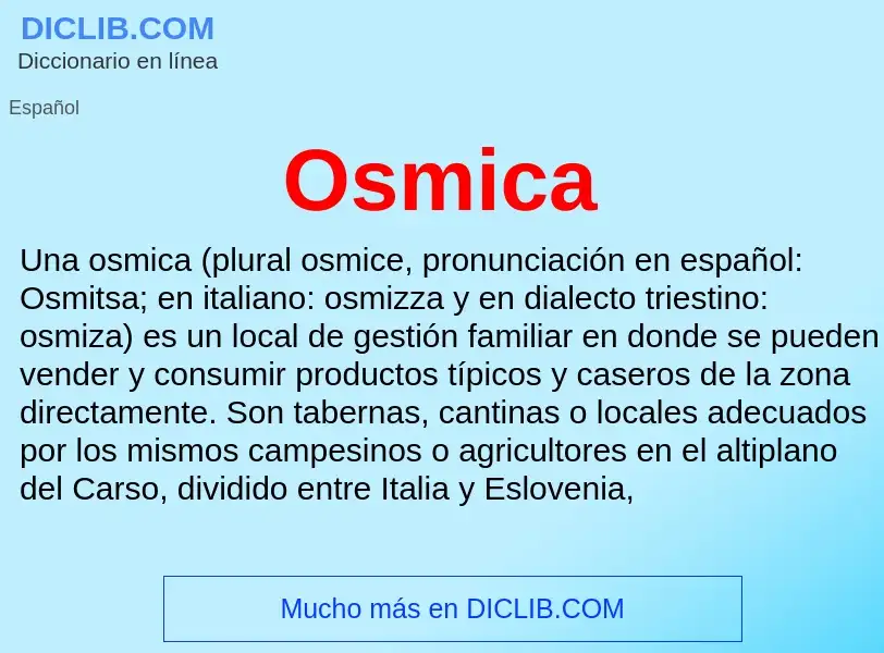 O que é Osmica - definição, significado, conceito