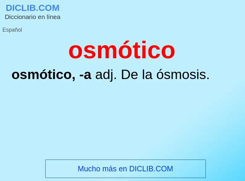 Was ist osmótico - Definition