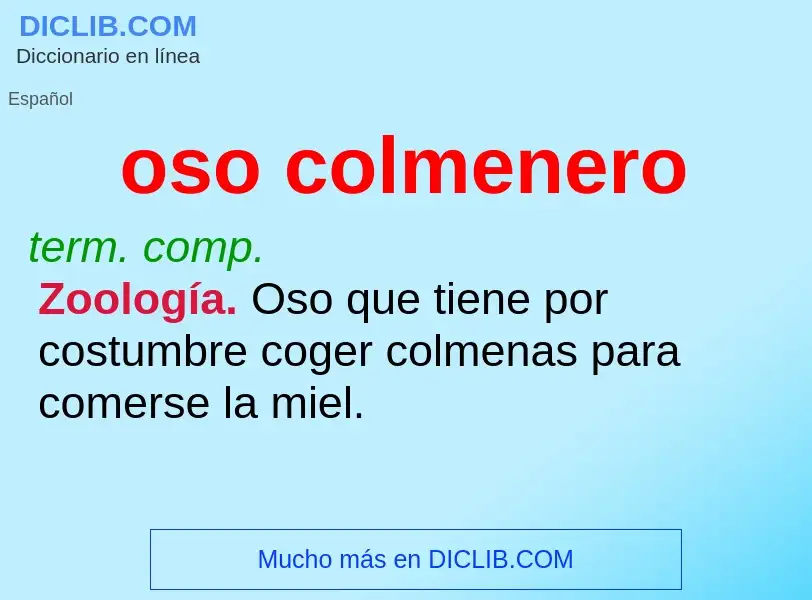 Wat is oso colmenero - definition