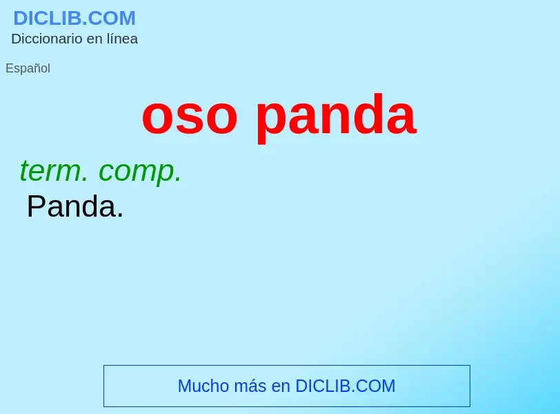 Che cos'è oso panda - definizione