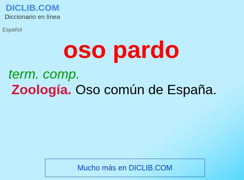 ¿Qué es oso pardo? - significado y definición