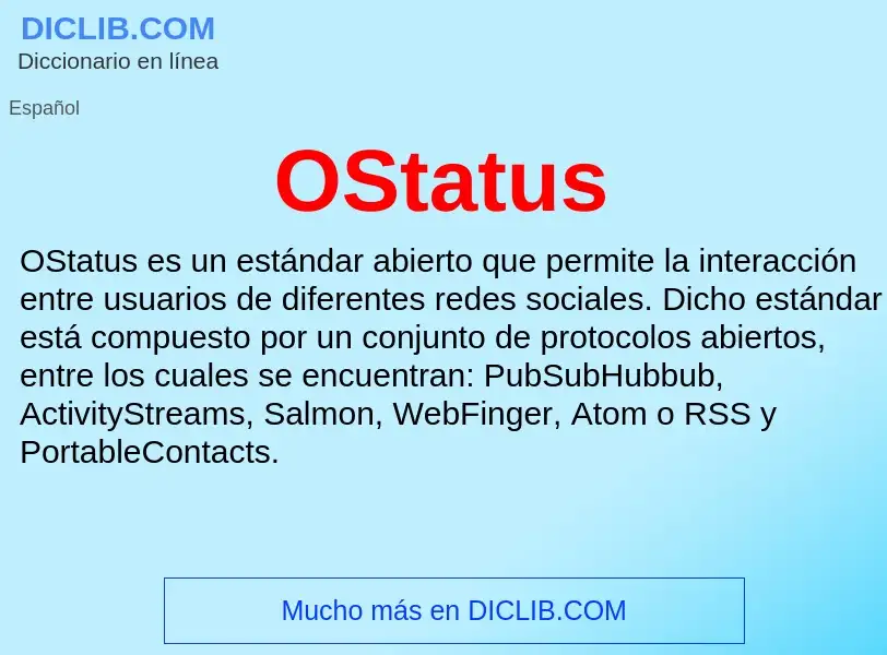 ¿Qué es OStatus? - significado y definición