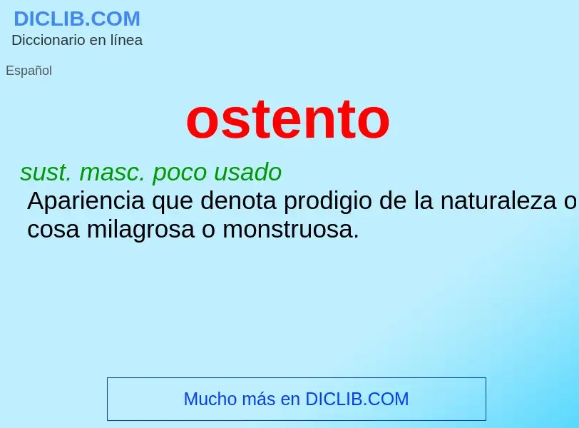 What is ostento - definition