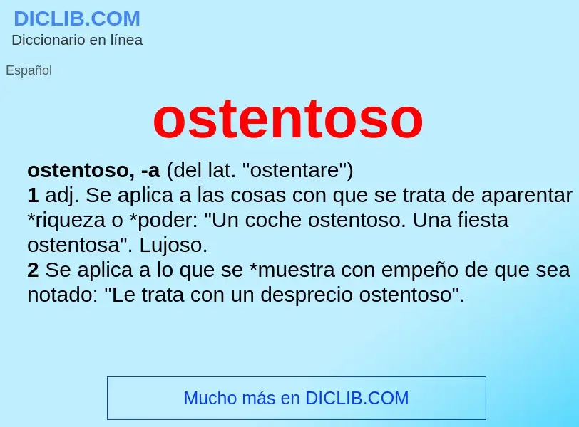 What is ostentoso - definition