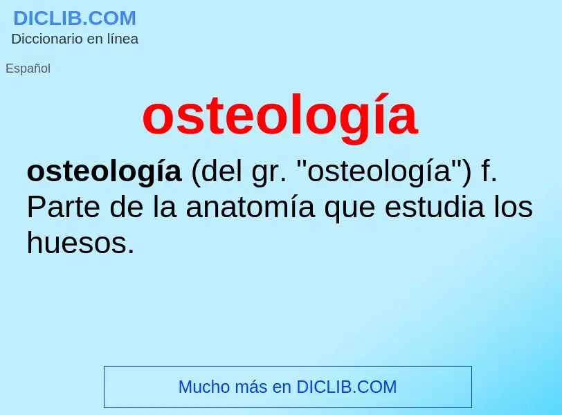 Was ist osteología - Definition