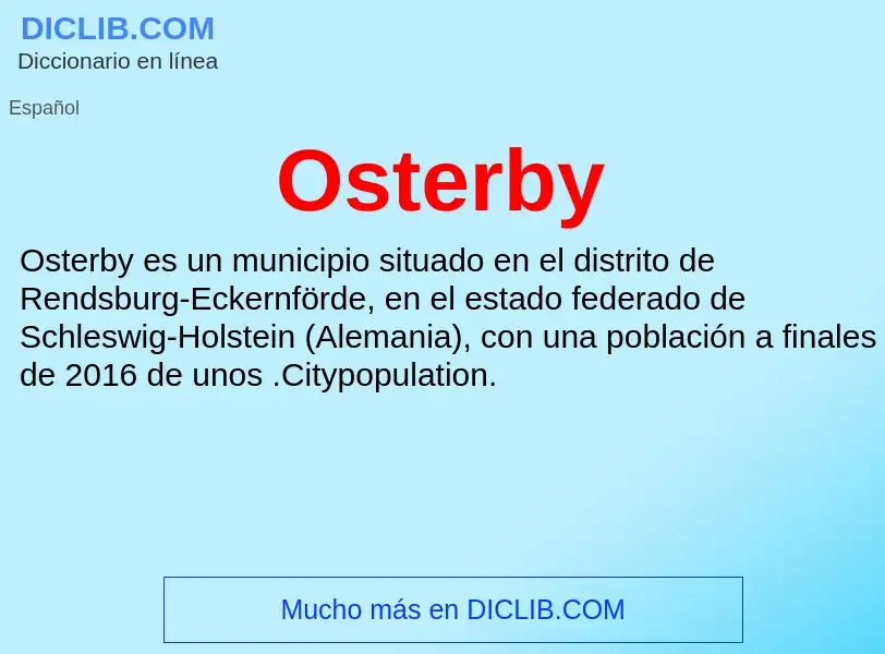 O que é Osterby - definição, significado, conceito