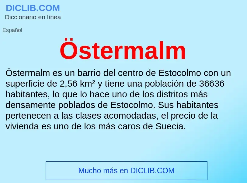 O que é Östermalm - definição, significado, conceito