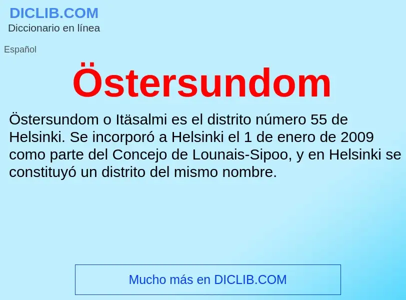 Wat is Östersundom - definition