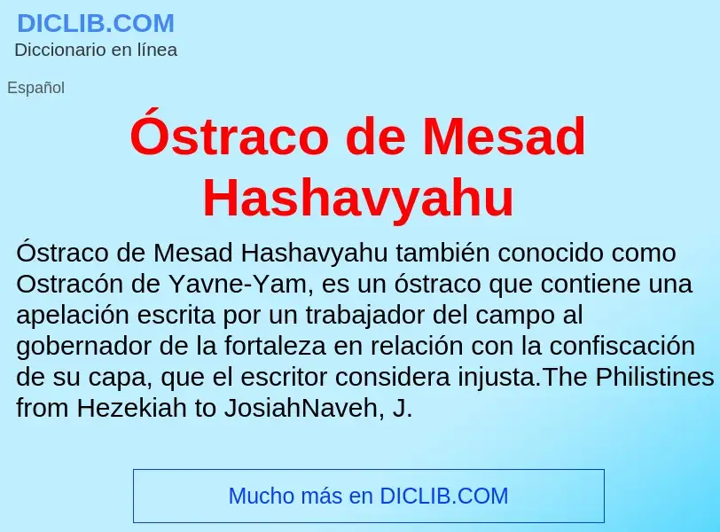 O que é Óstraco de Mesad Hashavyahu - definição, significado, conceito