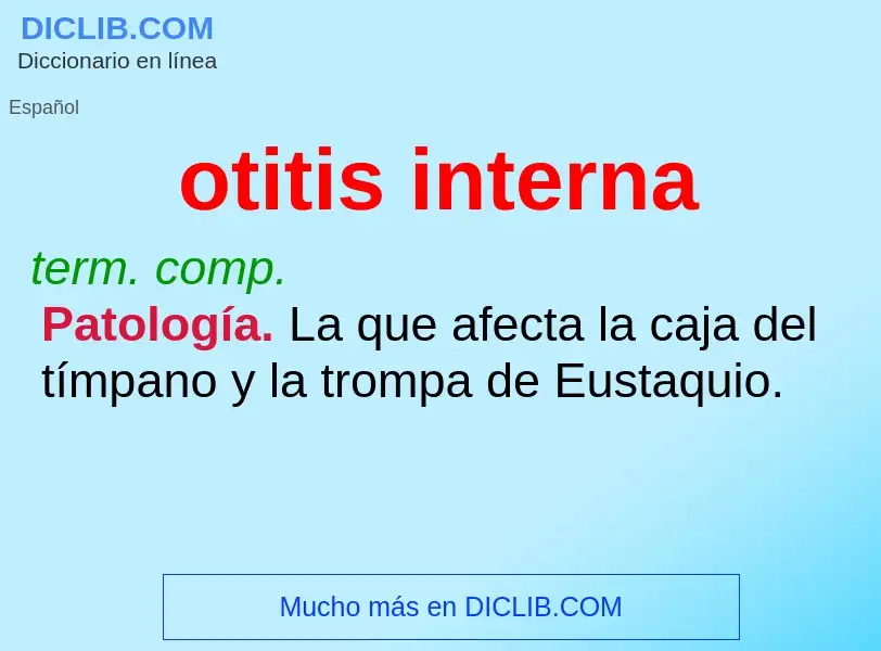 Che cos'è otitis interna - definizione