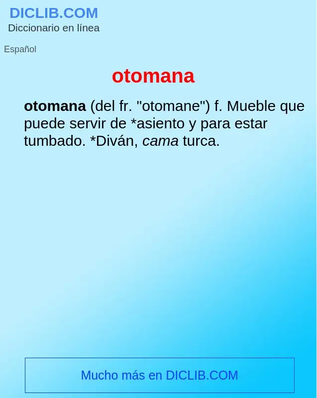 What is otomana - definition