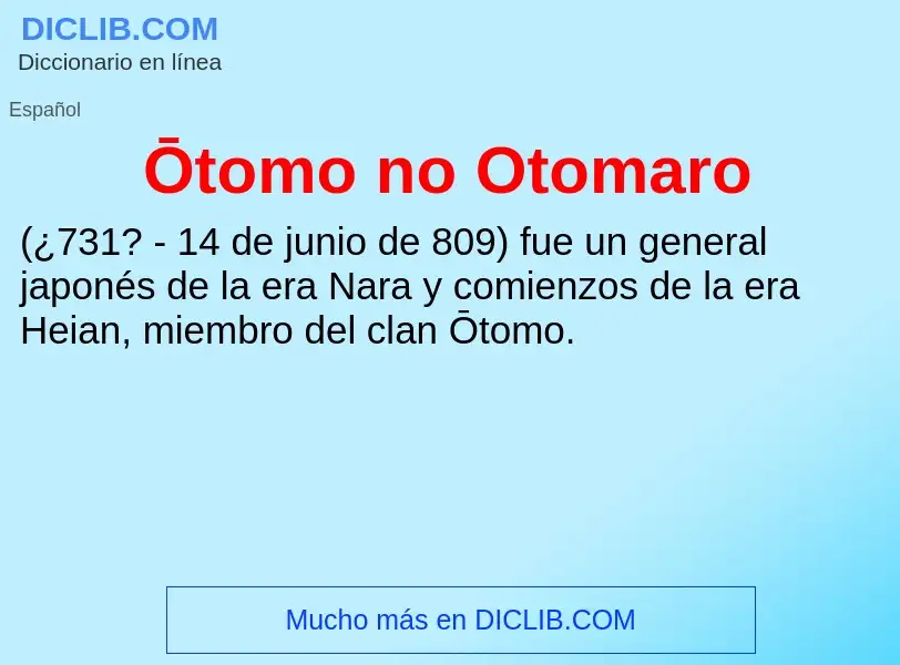 What is Ōtomo no Otomaro - meaning and definition