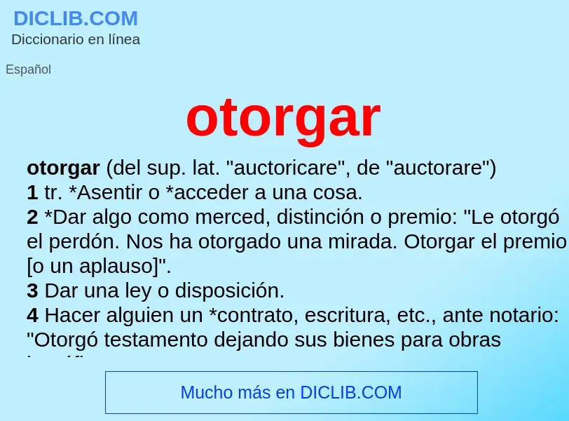 What is otorgar - definition