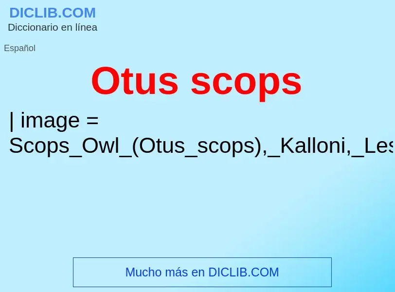 Che cos'è Otus scops - definizione