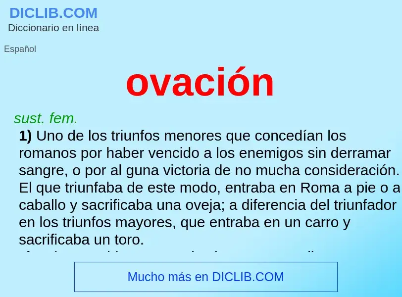 Was ist ovación - Definition