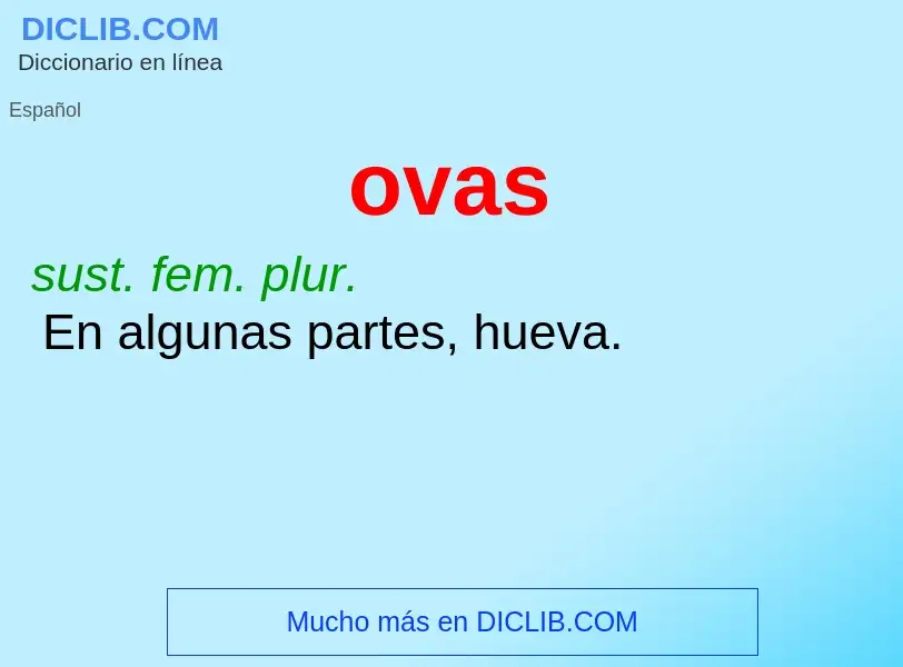 ¿Qué es ovas? - significado y definición