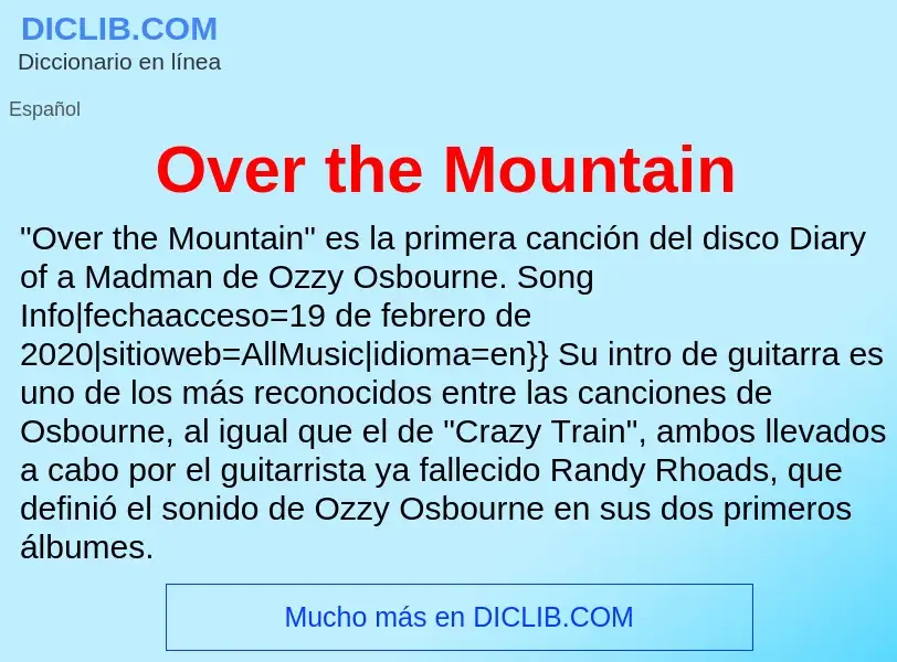 What is Over the Mountain - meaning and definition