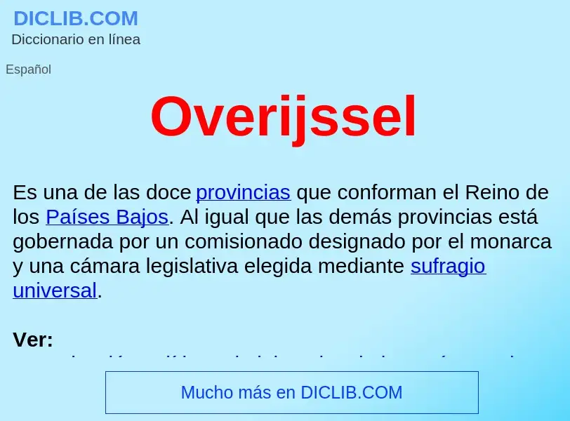 ¿Qué es Overijssel ? - significado y definición